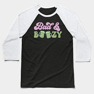 Bad and boozy Baseball T-Shirt